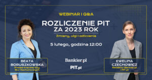 Webinar z ekspertem podatkowym dotyczący rozliczenia PIT za 2023 rok [nagranie video]