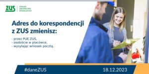 Zaktualizuj dane w ZUS. Inaczej będziesz miał problemy